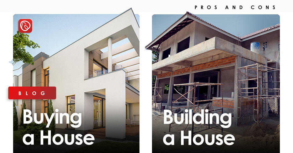 Building vs Buying a House Pros/Cons & Which one is a better option