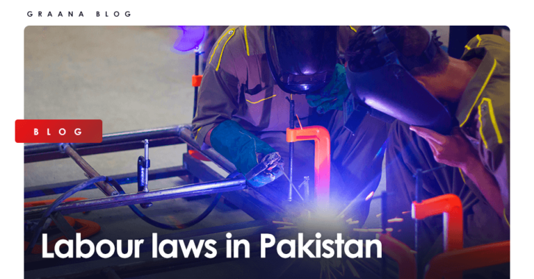 graana-blog-labour-laws-in-pakistan