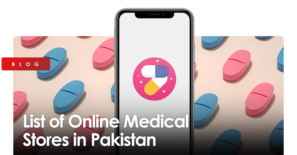 list-of-online-medical-stores-in-pakistan