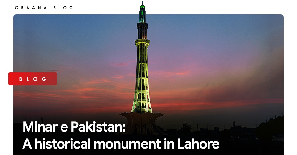 essay on historical place minar e pakistan