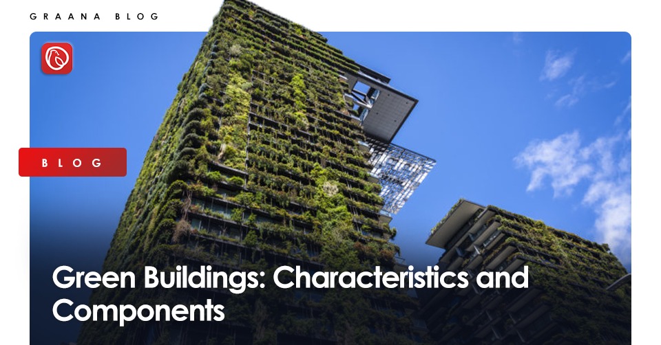 green-buildings-characteristics-and-components-graana