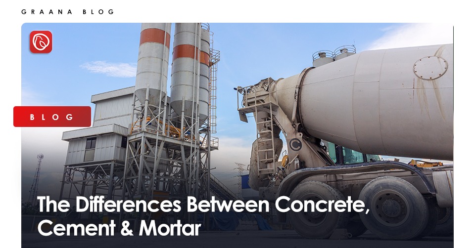 The Differences Between Concrete, Cement & Mortar | Graana.com