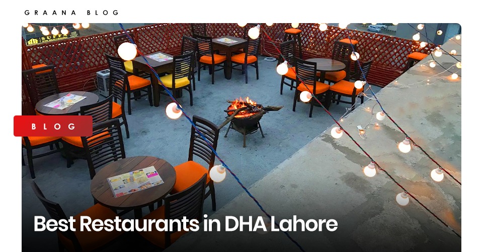 Best Restaurants In DHA Lahore   Image 1 1 