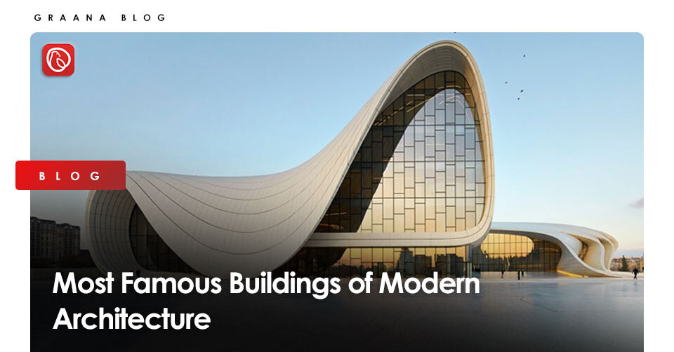 famous modern architecture buildings